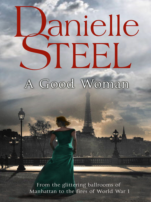 Title details for A Good Woman by Danielle Steel - Available